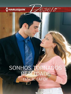 cover image of Sonhos tornados realidade